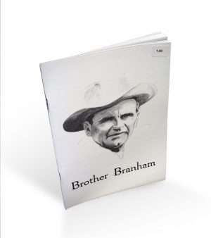 Bro. Branham by Bro. Branham